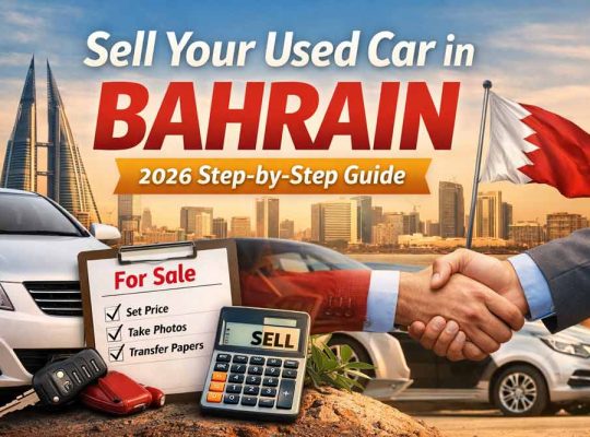 The Complete Guide to Selling Your Used Car in Bahrain